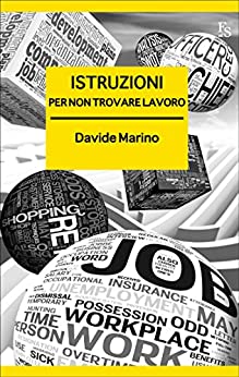 istruzioni per non trovare lavoro