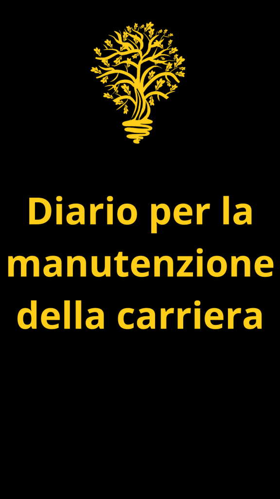 Diario per la manutenzione della carriera